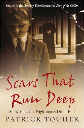 Scars That Run Deep Sometimes The Nightmares Don T End Touher Patrick 9780091925093 Amazon Com Books