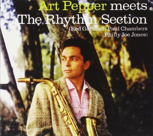Art Pepper Meets the Rhythm Section