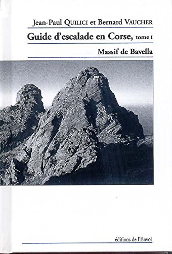 Guide d'escalade du massif de Bavella