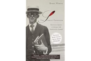 The Scarlet Professor: Newton Arvin: A Literary Life Shattered by Scandal (Stonewall Book Award Winner)