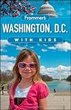 Front cover for the book Frommer's Washington, DC with Kids by Beth Rubin