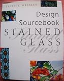Design Sourcebook: Stained Glass (Design Sourcebook) by 