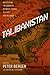 Talibanistan: Negotiating the Borders Between Terror, Politics, and Religion - Book by Peter Bergen