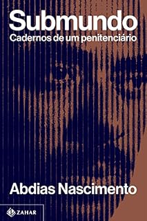 Livro Submundo: Cadernos de um penitenciário