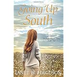 Going Up South (Southern Hearts Series)