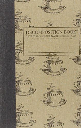 Coffee Cup Pocket-Size Decomposition Book: College-ruled Composition Notebook With 100% Post-consumer-waste Recycled Pages Diary – January 1, 2014