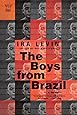 The Boys from Brazil: A Novel (Pegasus Classics)