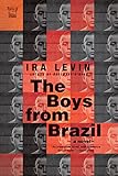 The Boys from Brazil: A Novel (Pegasus Classics)