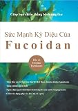 Hardcover Suc Manh Ky Dieu Cua Fucoidan [Vietnamese] Book