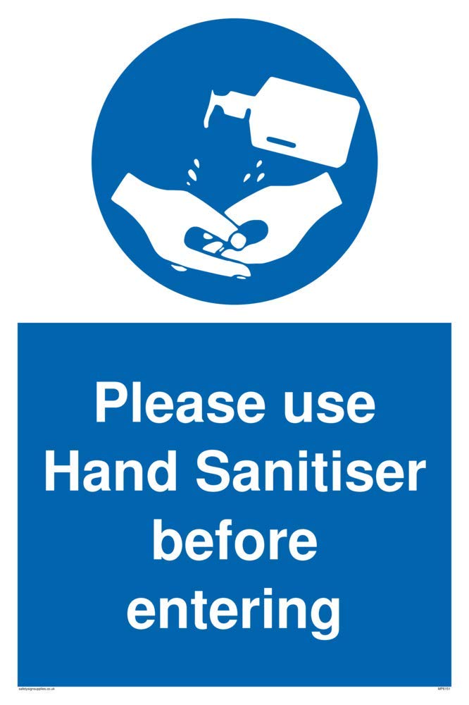 Please use Hand Sanitiser before entering