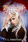 Volcrian's Hunt (The Cat's Eye Chronicles Book 3)