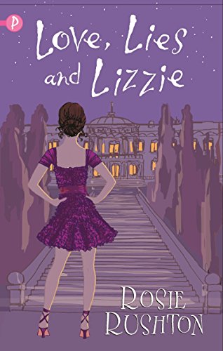 Love, Lies and Lizzie (21st Century Jane Austen)