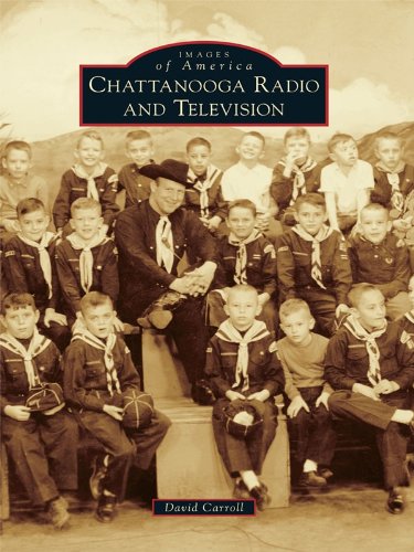 Chattanooga Radio and Television (Images of America)