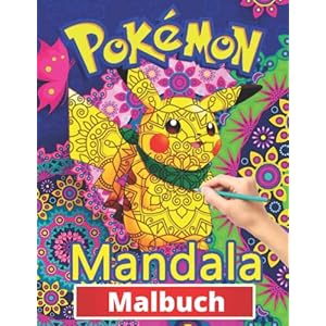 Pokémon Mandala Malbuch: Lustige Malbücher für Kinder von Malbuch für Kinder im Alter von 4-6, 6-8, 8-12! +100 Anti-Stress-Zeichnungen für Kinder, kreative Aktivitäten für Kinder – Malbuch für Kinder Taschenbuch – 19. Oktober 2021