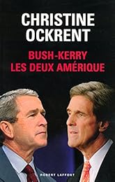 Bush-Kerry, les deux Amérique