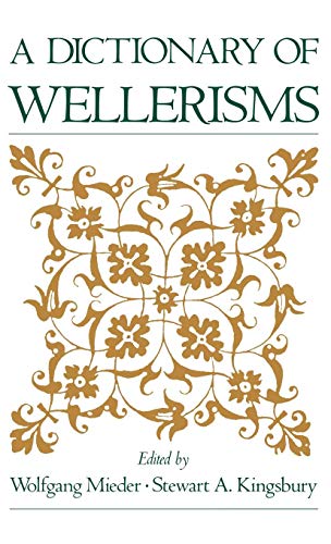A Dictionary of Wellerisms by
