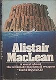 Hardcover Goodbye California by Alistair MacLean (1978-03-05) Book