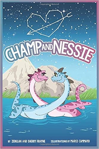 Champ And Nessie Frayne Zebulan Frayne Sherry Cammayo Marco 9781796778151 Amazon Com Books