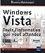 Windows Vista: Toute l'information que vous attendez by Benoît Lanlard
