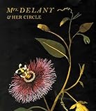 "Mrs. Delany and Her Circle (Yale Centre for British Art)" av Mark Laird