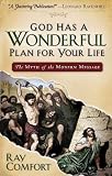 God Has a Wonderful Plan for Your Life: The Myth of the Modern Message by