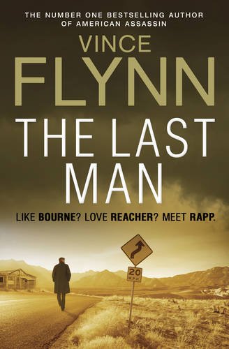 The Last Man: The third book in the Mitch Rapp series, now a major motion picture