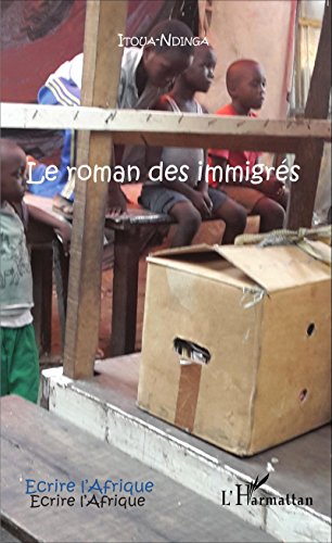 Le  roman des immigrés