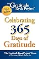 The Gratitude Book Project: Celebrating 365 Days of Gratitude 2012 Edition