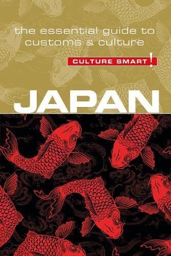 Japan - Culture Smart!: The Essential Guide to Customs & Culture Paperback – April 1, 2017