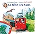 Les voyages d'Oscar et Margaux, Tome 1 : La Reine des Alpes : Haute-Savoie by 