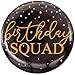 Juvale Birthday Squad Buttons 16 Pack - 2.3 in Medium Black & Pink Plastic - Happy Birthday Crew Pins for Group - Sweet 16 & 21st Crew Accessories