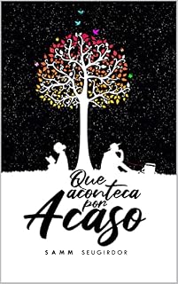 Livro Que aconteça por acaso