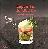 Espumas, chantilly et Cie by
