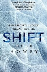 Shift Omnibus Edition (Shift 1-3) (Silo series Book 2)