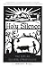 Holy Silence: A Gift of Quaker Spirituality
