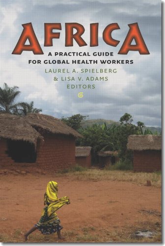 Download Africa (Geisel Series in Global Health and Medicine)