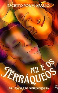 Livro N2 E OS TERRÁQUEOS: Meu amor é de outro planeta!