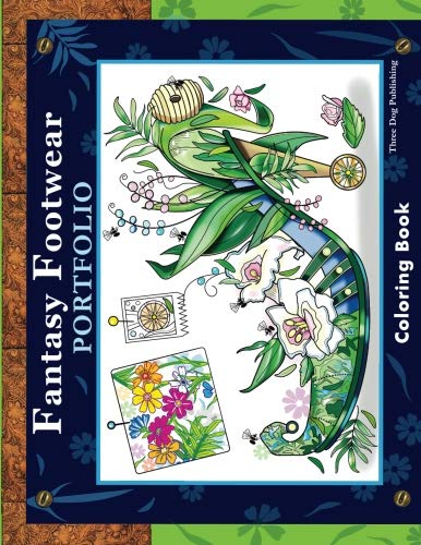 Fantasy Footwear Portfolio Coloring Book by Nancy Marasa
