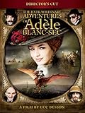 The Extraordinary Adventures of Adele Blanc-Sec Director's Cut (English Subtitled)