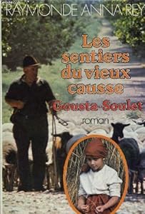 Couverture de Les sentiers du vieux causse. gousta soulet