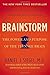 Brainstorm: The Power and Purpose of the Teenage Brain
