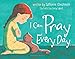 I Can Pray Every Day