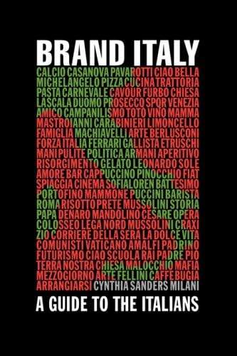 Brand Italy: A Guide To The Italians