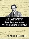 Relativity: The Special and the General Theory, Second Edition cover
