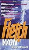 Fletch Won