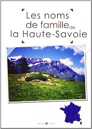 Les  noms de famille de la Haute-Savoie