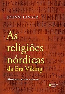 Livro As religiões nórdicas da Era Viking: Símbolos, ritos e deuses