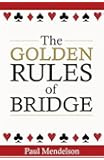The Golden Rules Of Bridge