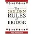 The Golden Rules Of Bridge