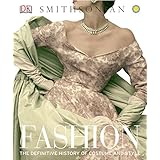 Fashion: The Definitive History of Costume and Style